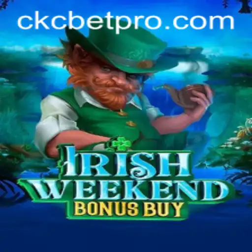 Exploring IrishWeekendBonusBuy: The Thrilling Game Experience